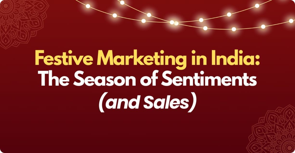Festive Marketing in India: The Season of Sentiments (and Sales)